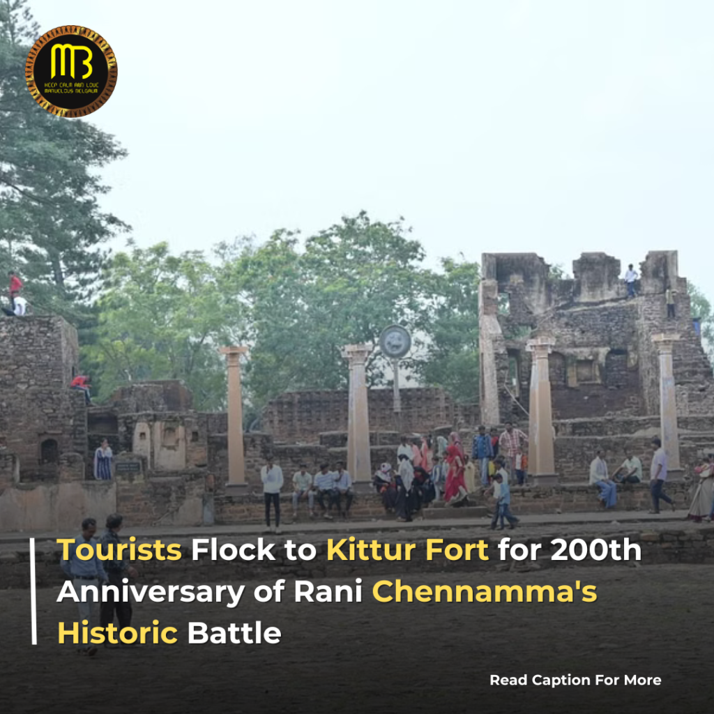 Tourists Flock to Kittur Fort for 200th Anniversary of Rani Chennamma's Historic Battle