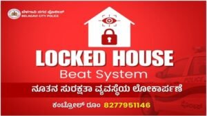 Belagavi Police Launch Locked House Beat System