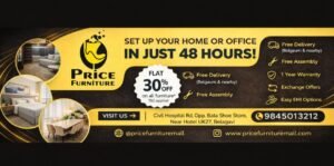 Big Offer: Set Up Your Dream Home in 48 Hours at Price Furniture Belagavi